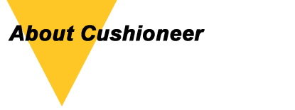About Cushioneer